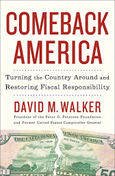 Icon image Comeback America: Turning the Country Around and Restoring Fiscal Responsibility