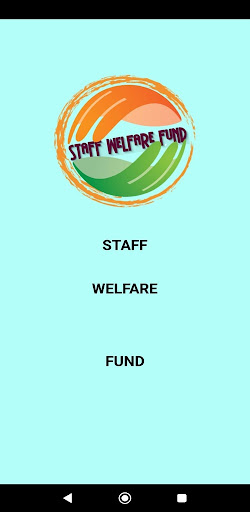 Android application Staff Welfare Fund screenshort