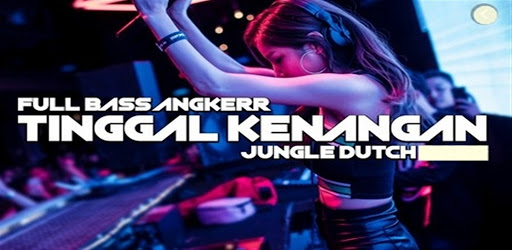 Dj Jungle Dutch Offline