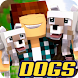Mod Dogs - Androidアプリ