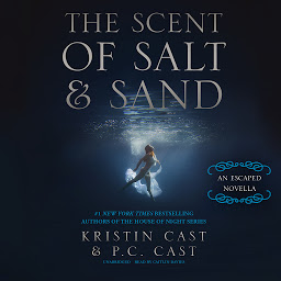 Imagen de icono The Scent of Salt and Sand: An Escaped Novella