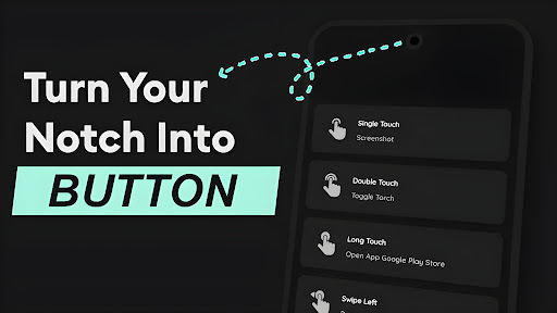 Touch The Notch - Action Notch 2