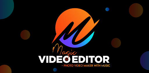 Magic Video Maker With Music