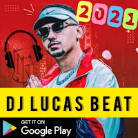 DJ LUCAS BEAT FUNK REMIX BRASIL 2021 OFFLINE