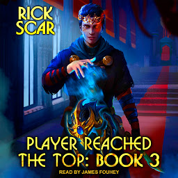 Icon image Player Reached the Top: Book 3