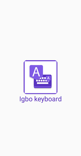 Android application Igbo Keyboard : Easy Igbo Typi screenshort