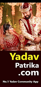 Yadav Patrika Matrimony App Unknown
