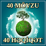 40 Movzu 40 Həqiqət icon