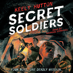 Icoonafbeelding voor Secret Soldiers: A Novel of World War I