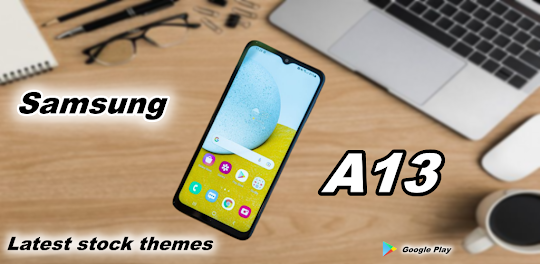 Samsung A13 Themes Wallpapers