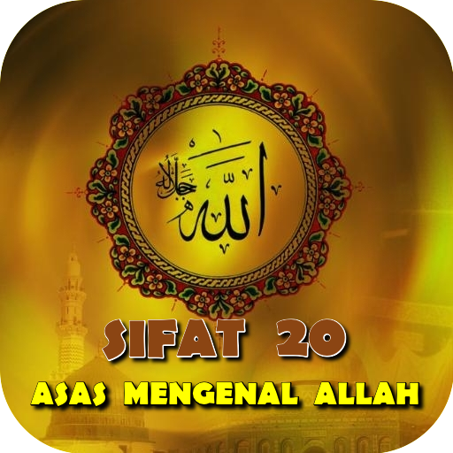SIFAT 20 ALLAH S.W.T - AppWisp.com