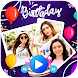 Birthday Video Maker: Reminder - Androidアプリ