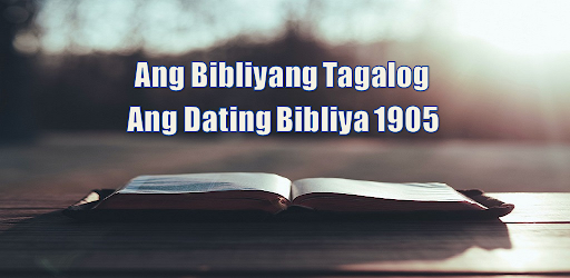 The Tagalog Bible 1905