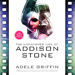 Icon image The Unfinished Life of Addison Stone