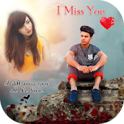 Miss You Photo Frames : Miss you photo maker