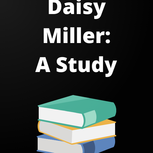 Daisy Miller- A Study logo