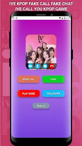 IVE KPOP Fake Video Call Game