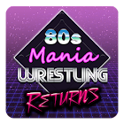 80s Mania Wrestling Returns 1.0.108