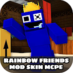 Cover Image of Download Rainbow Friends Mod Skin MCPE  APK