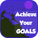 How to Achieve Your Goals - Androidアプリ