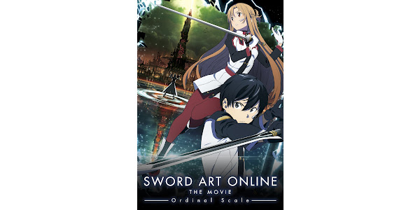 Sword Art Online: The Movie - Ordinal Scale - Movies on Google Play