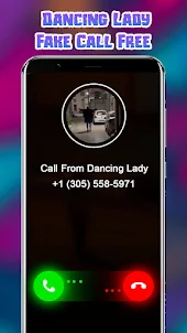 Dancing Call & Chat Prank Lady