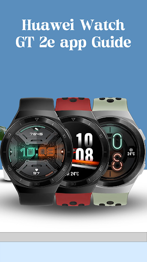 Huawei Watch GT 2e app Guide Screen 3