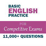 Cover Image of ダウンロード Basic English Practice for Competitive Exams 1.5.7 APK