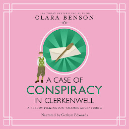 Symbolbild für A Case of Conspiracy in Clerkenwell