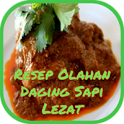 Resep Olahan Daging Sapi Lezat