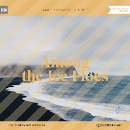 Icon image Among the Ice Floes (Unabridged)