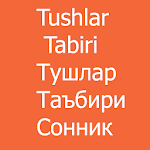 Cover Image of Download Сонник - Тушлар таъбири - Tush  APK