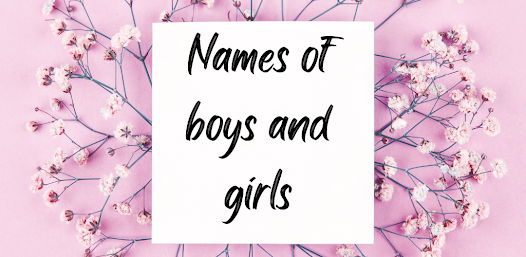 Names of boys and girls 9.8 APK + Mod (Unlimited money) untuk android