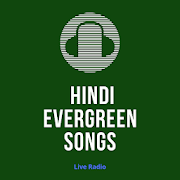 Hindi Evergreen Songs Radio
