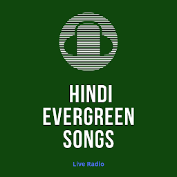Icon image Hindi Evergreen Songs Radio