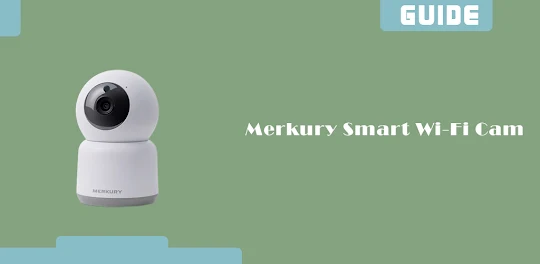 Merkury wifi camera app guide