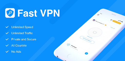 Fast VPN – Unlimited VPN Proxy