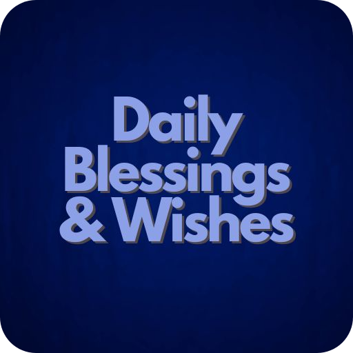 Daily Blessings & Wishes Download on Windows