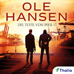 Obraz ikony: Die Tote von Pier 17 (Claasen & Hendriksen)
