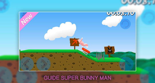 Guide For Super Bunny Man Game : Guide and Tips