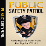 Cover Image of Download Public Safety Patrol 1.0 APK