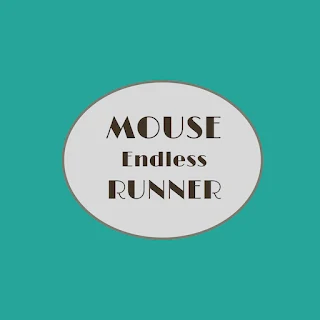 Mouse Endless Runner