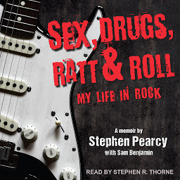 Icon image Sex, Drugs, Ratt & Roll: My Life in Rock