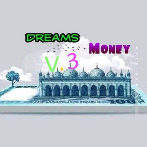 Dreams Money V3