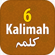 Six Kalmas in Islam