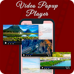 Cover Image of Скачать Video Popup Player:Multiple Video Popups 1.1 APK
