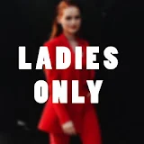 Ladies Only - Fashion and Lifestyle icon