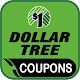 Dollar Tree Coupons - Promo Codes. Download on Windows