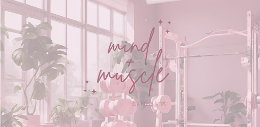 Mind and Muscle by Kristi Lynn