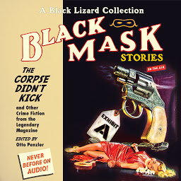 Icon image Black Mask 9: The Corpse Didn't Kick: And Other Crime Fiction from the Legendary Magazine